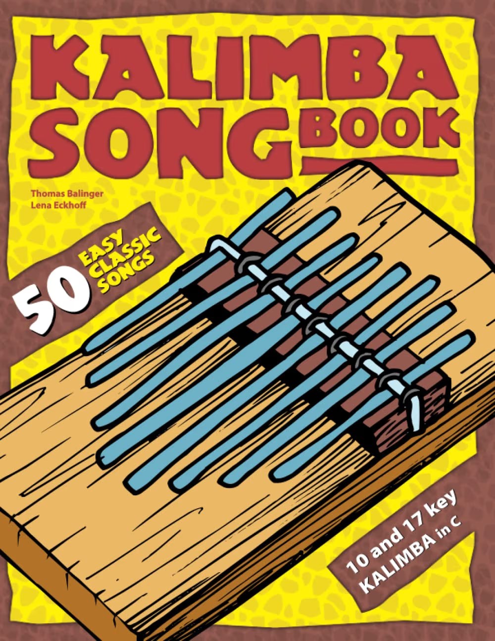 Kalimba Songbook : 50 Easy Classic Songs