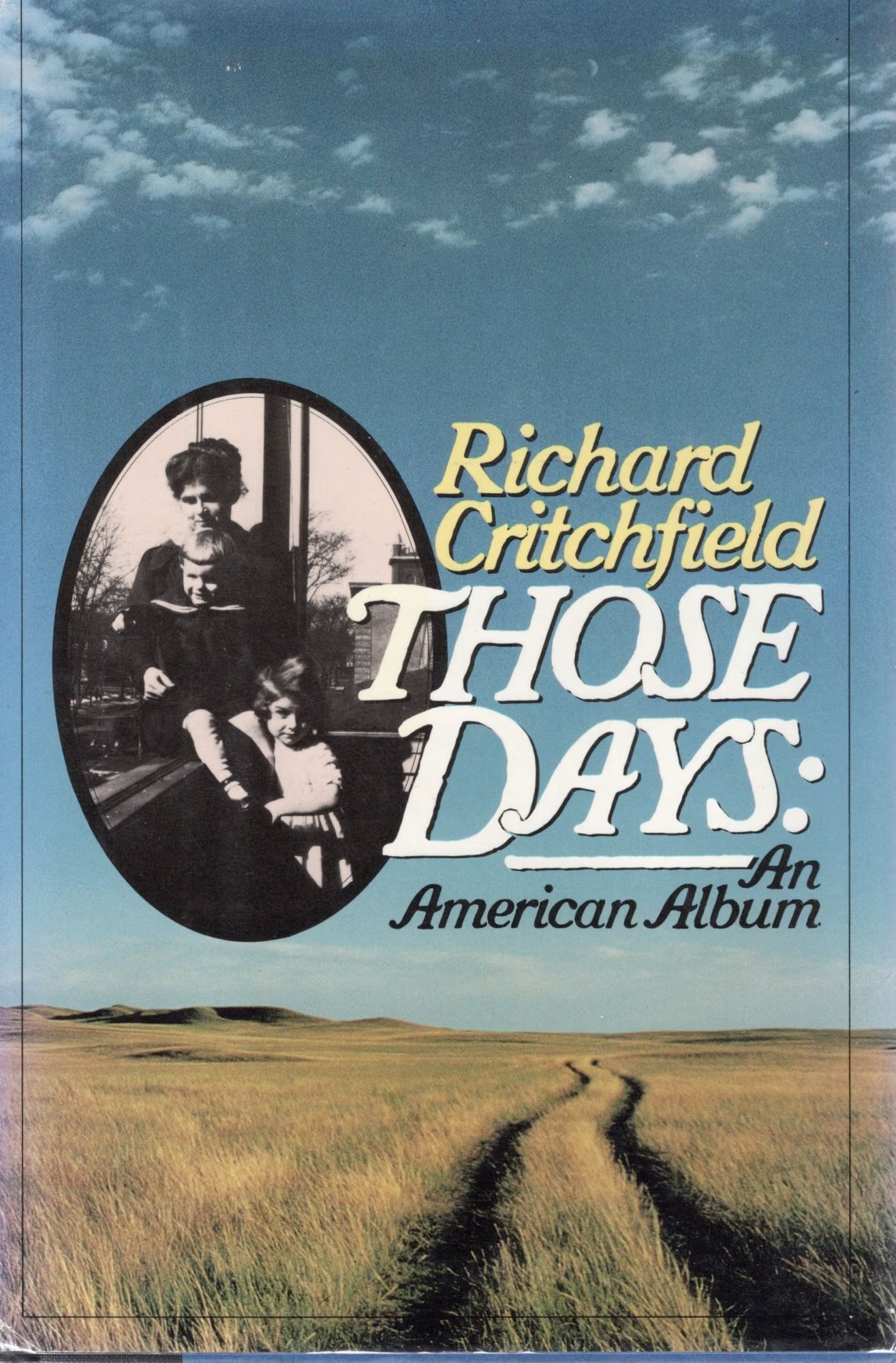 Those Days: An American Album