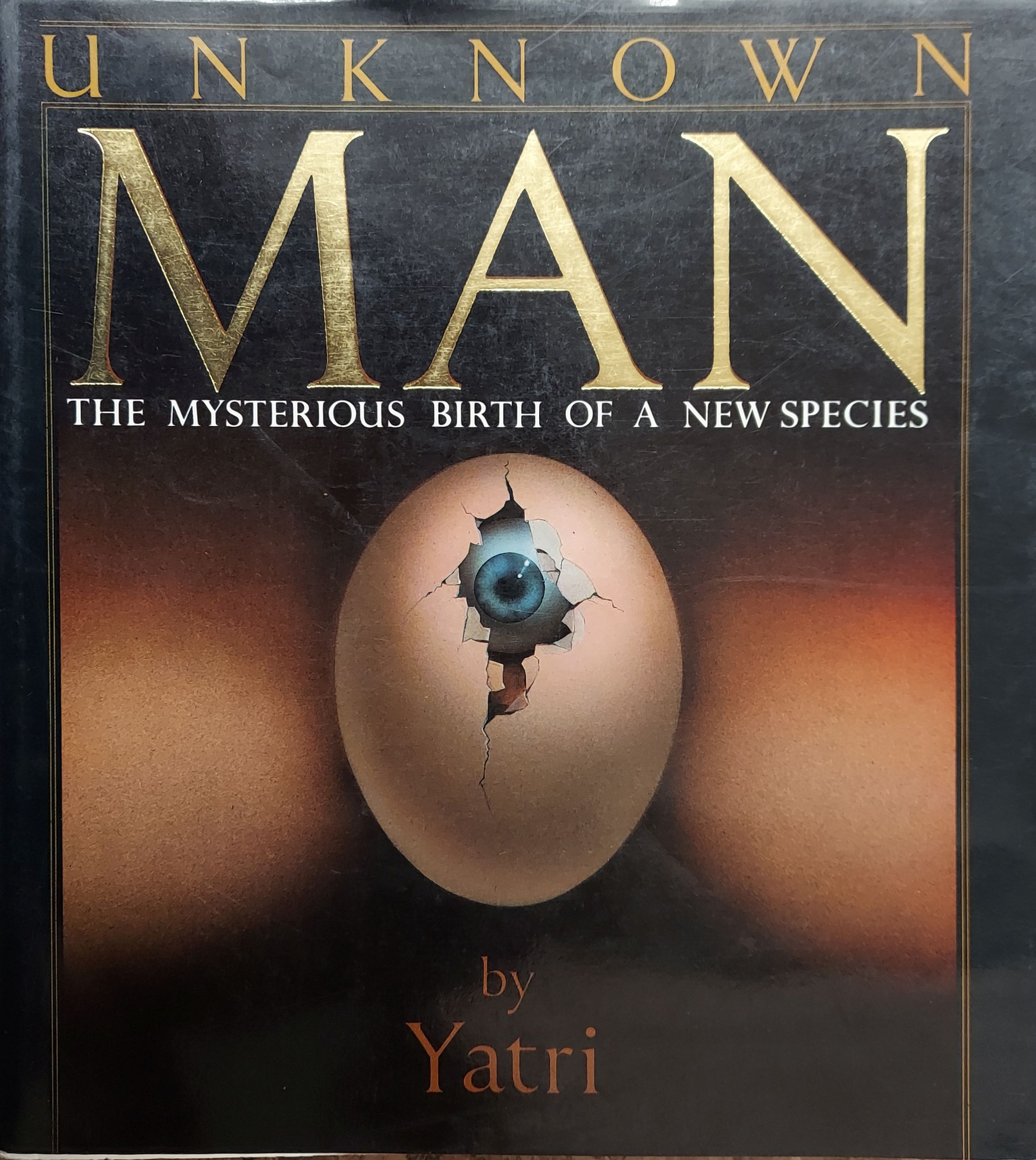 Unknown Man: The Mysterious Birth of a New Species
