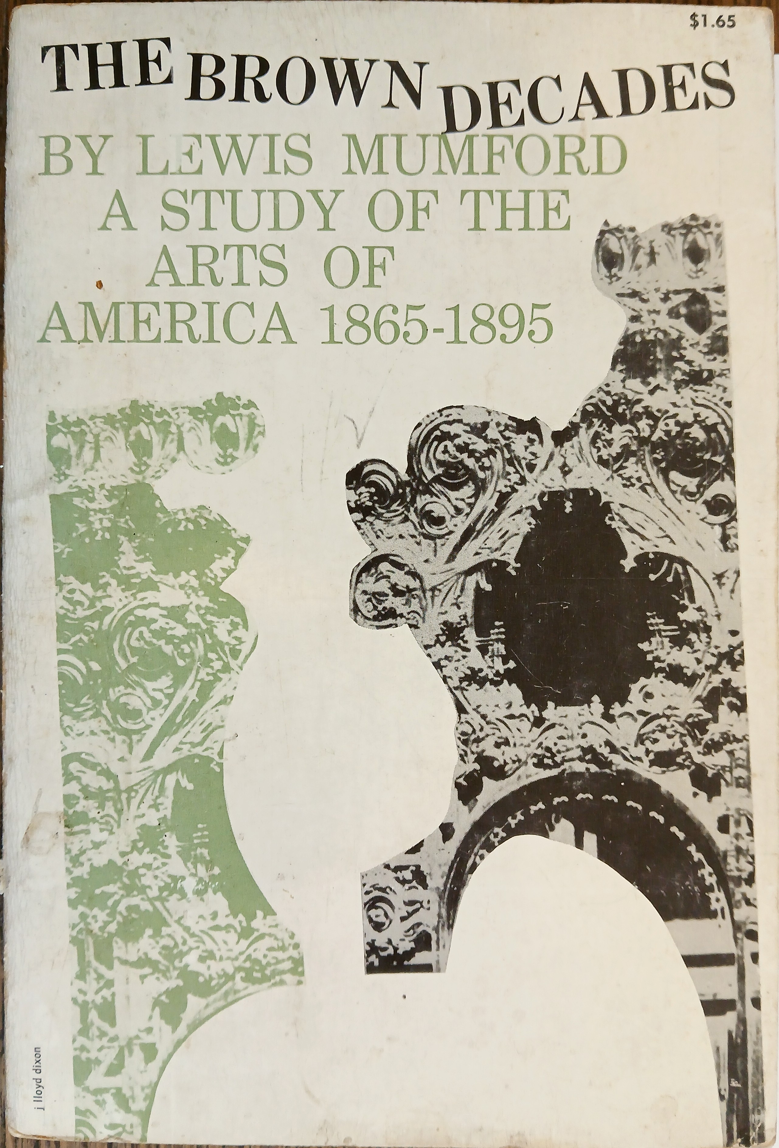 The Brown Decades: A Study of the Arts of America 1865-1895
