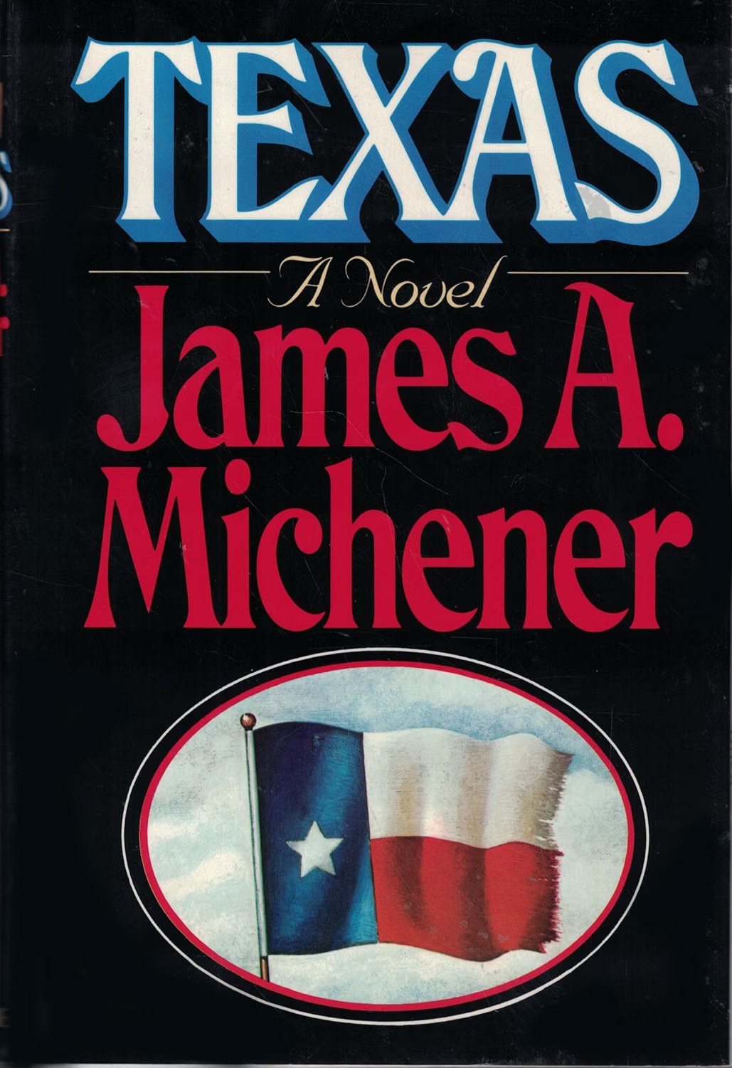 Texas: A Novel