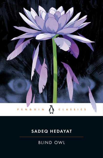 Blind Owl (Penguin Classics)