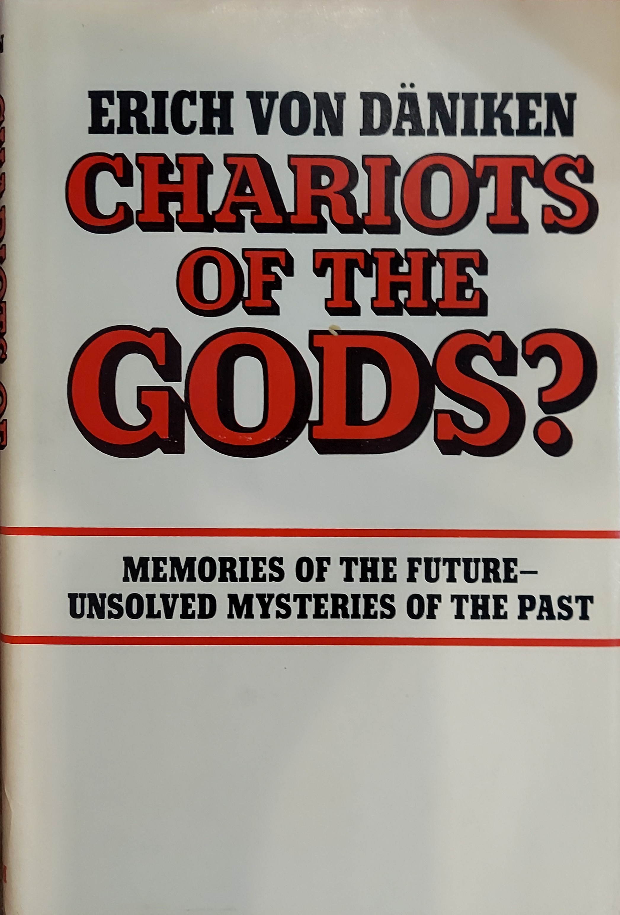 Chariots of the Gods Unsolved Mysteries of the Past