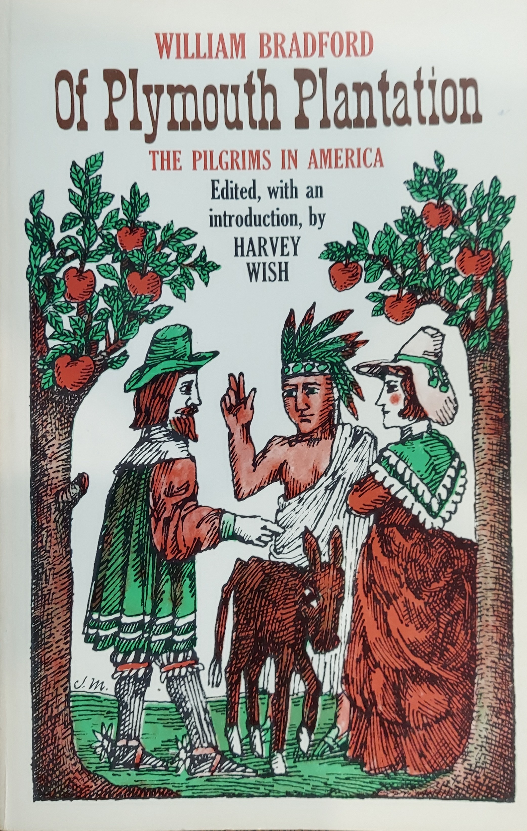 Of Plymouth Plantation : The Pilgrims in America