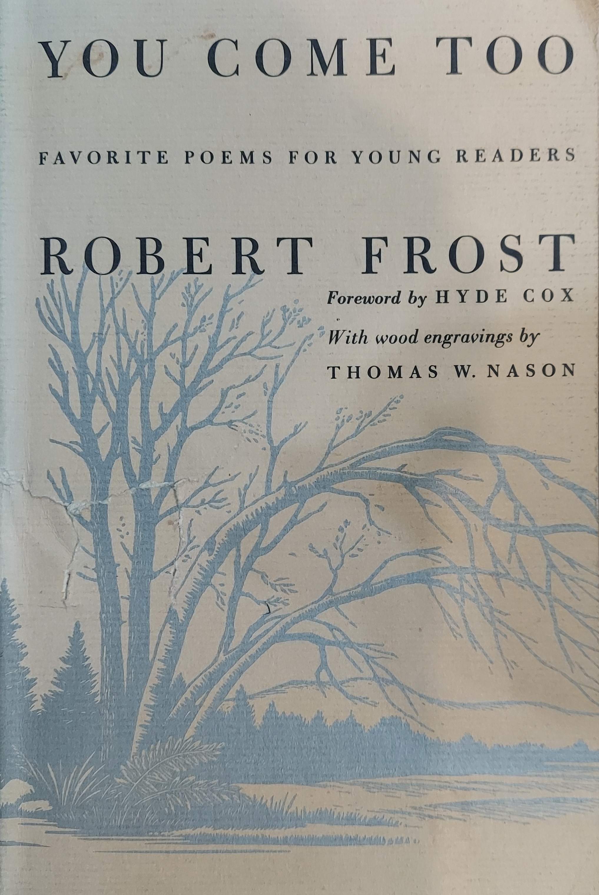 You Come Too : Favorite Poems for Young Readers