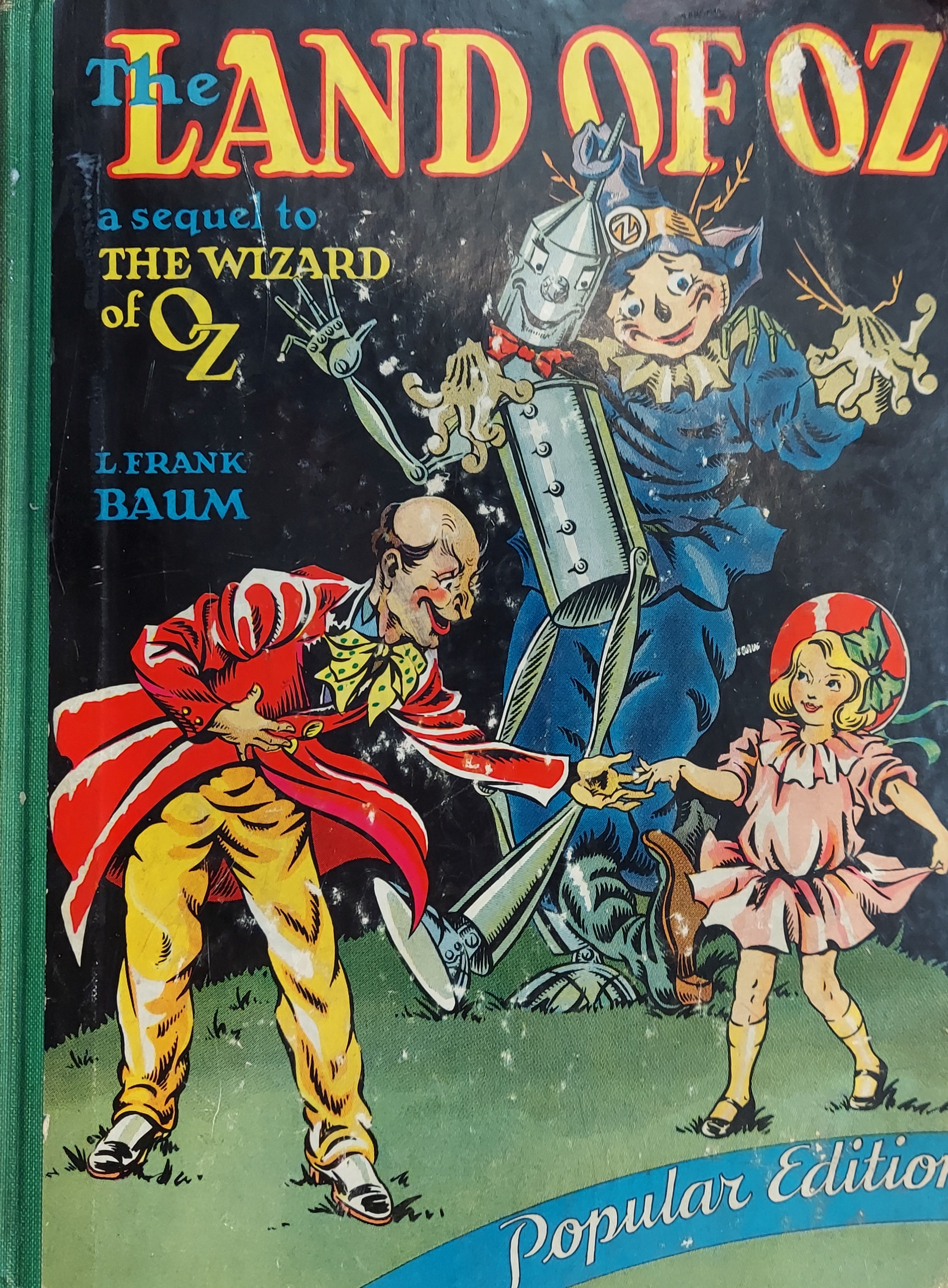The Land of Oz - A Sequel to The Wizard of Oz (Popular Edition)