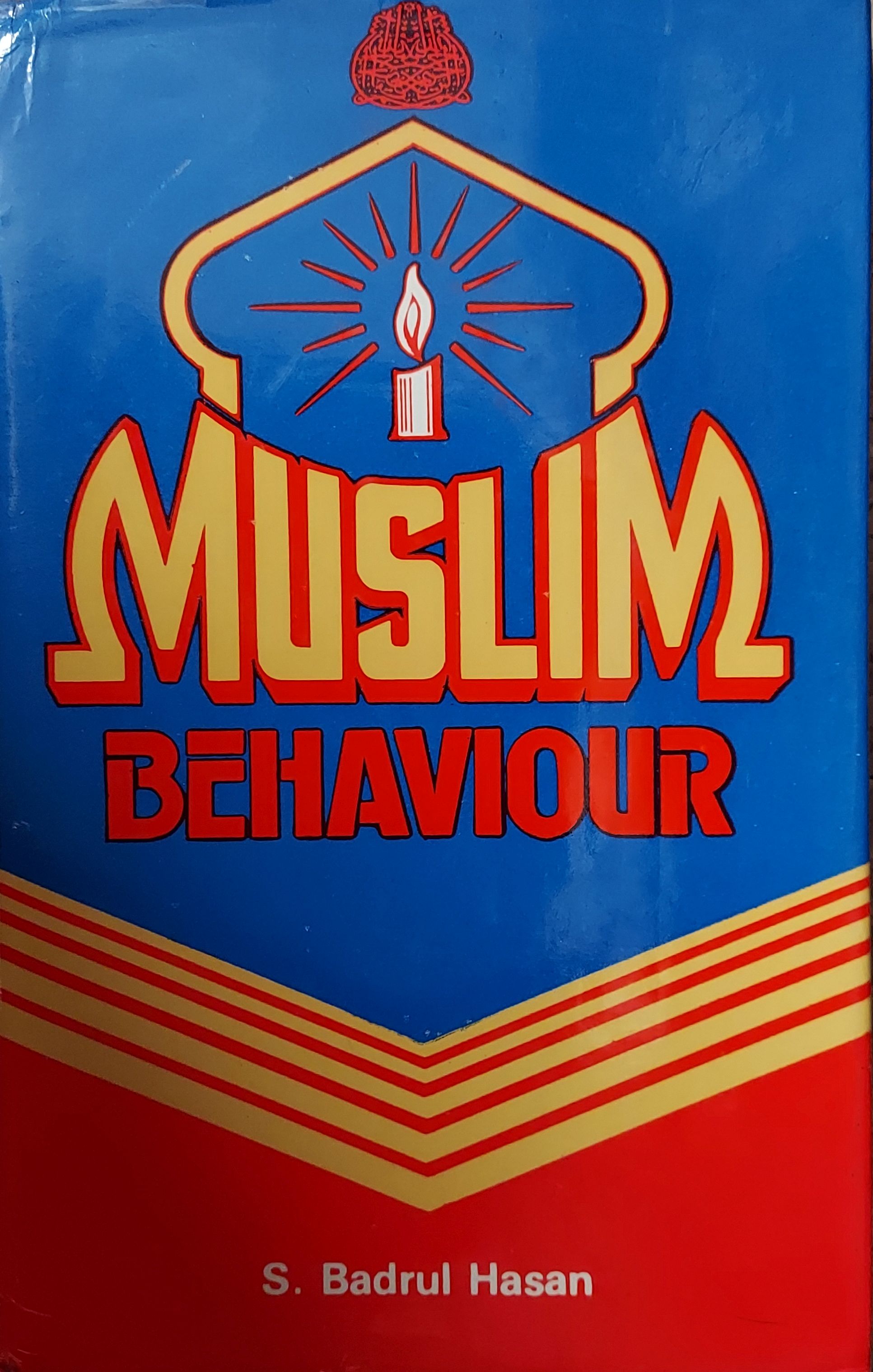 Muslim Behaviour (Muslim Behavior)