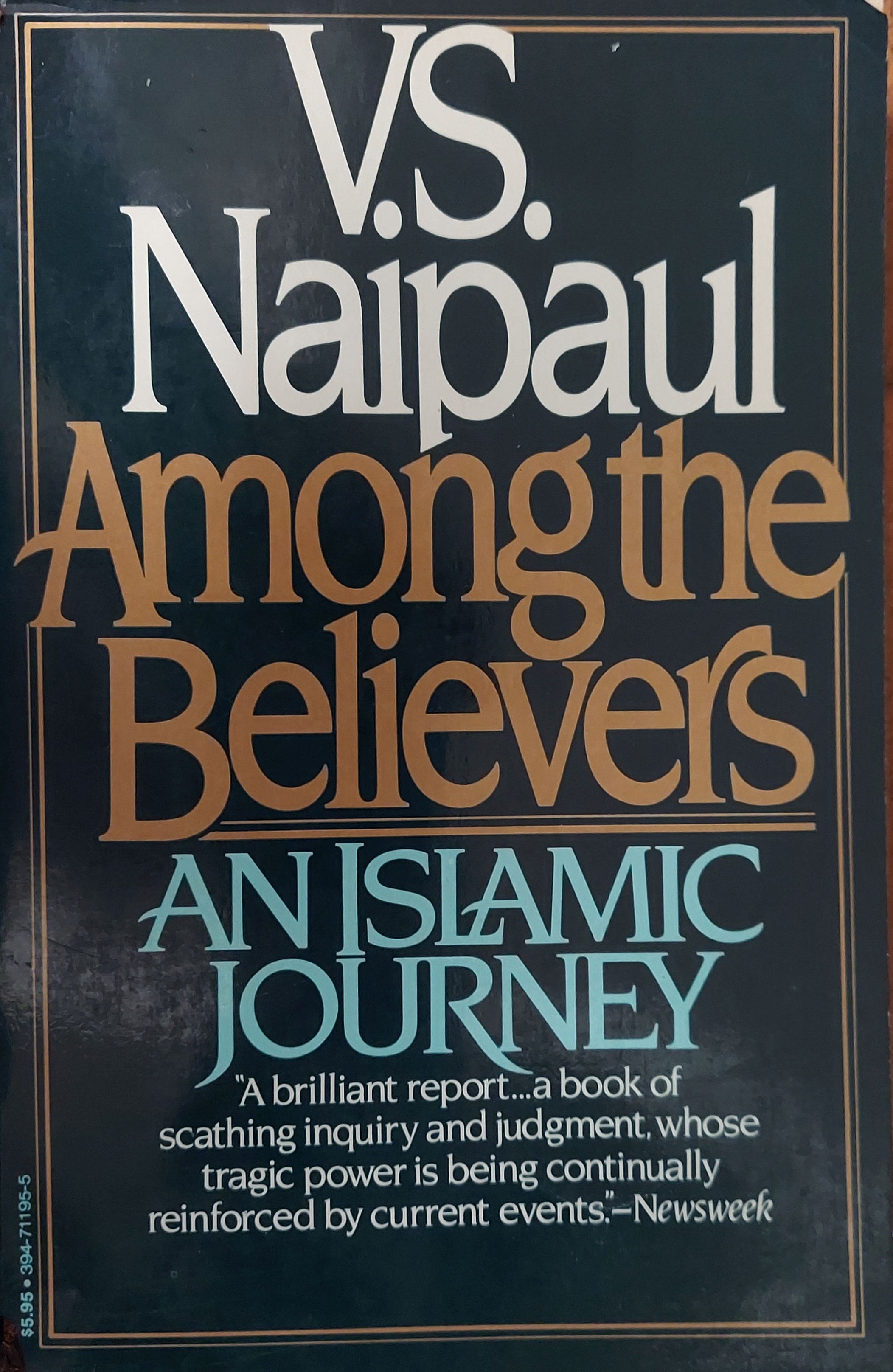 Among the Believers: An Islamic Journey