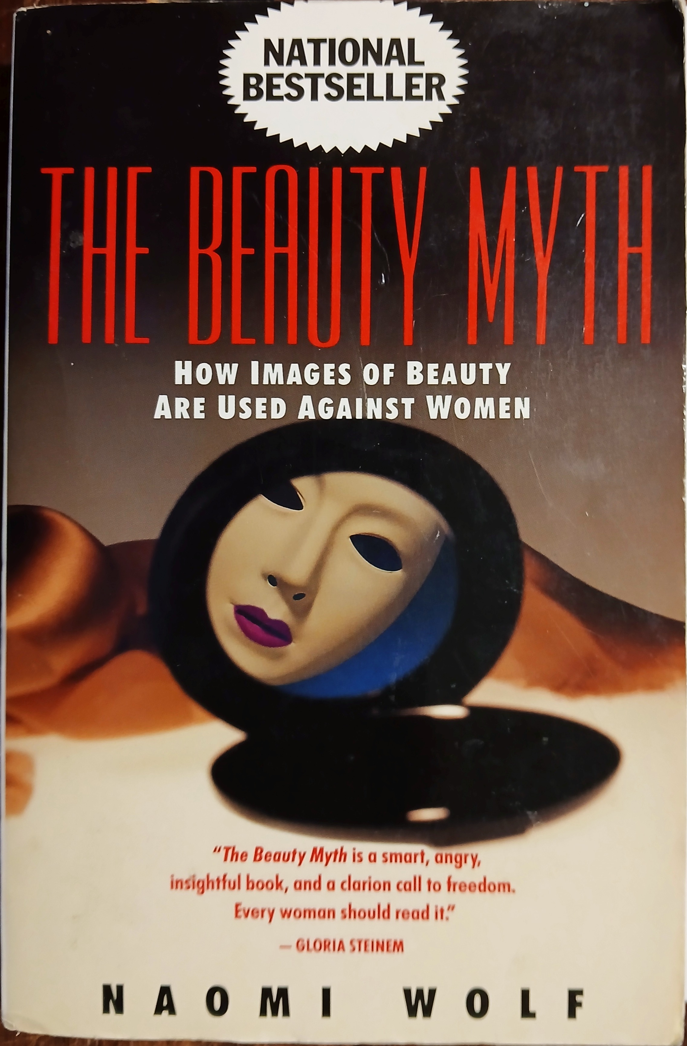 The Beauty Myth: How Images of Beauty Are Used Against Women