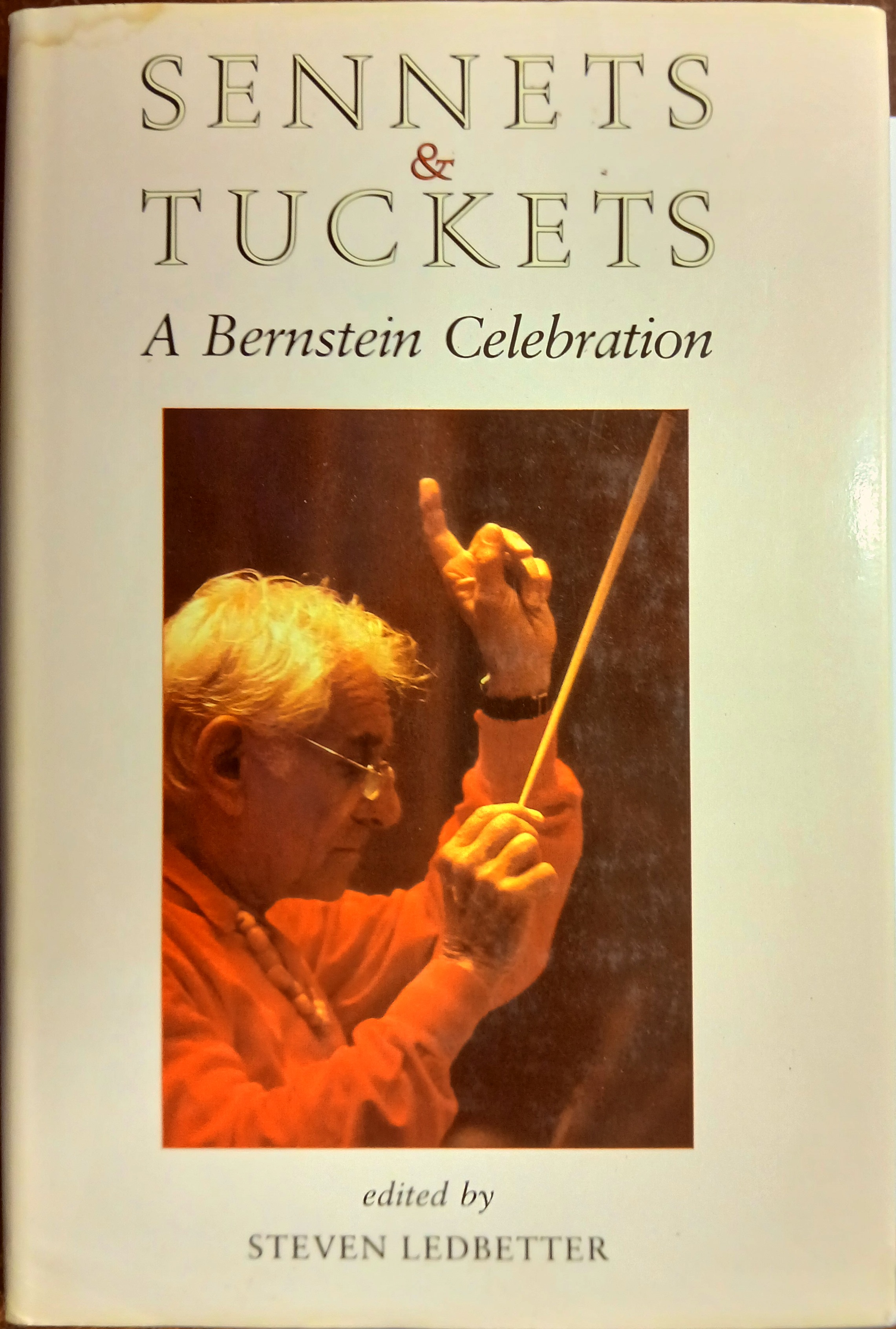 Sennets and Tuckets : A Bernstein Celebration