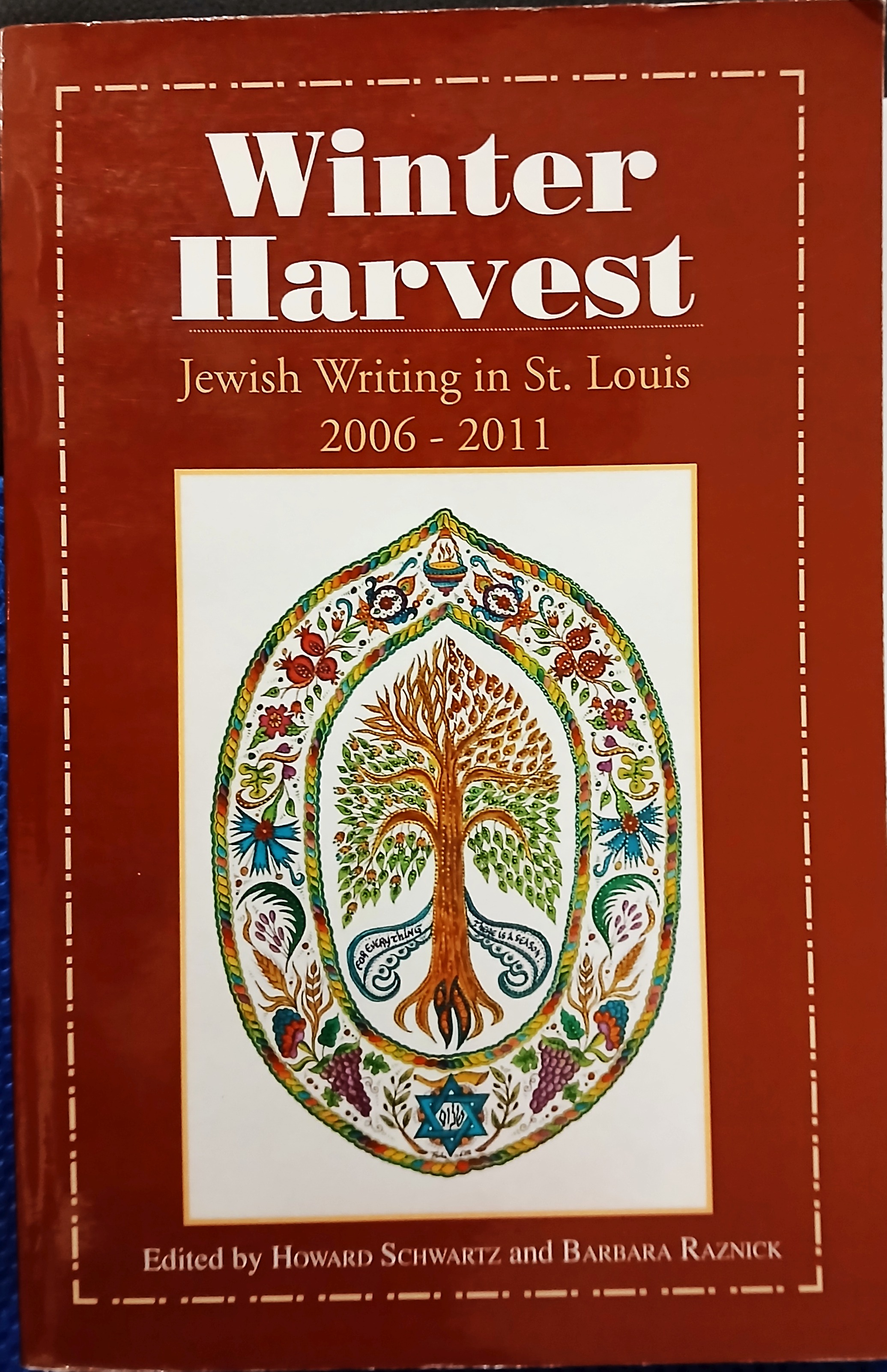 Winter Harvest: Jewish Writing in St. Louis, 2006-2011