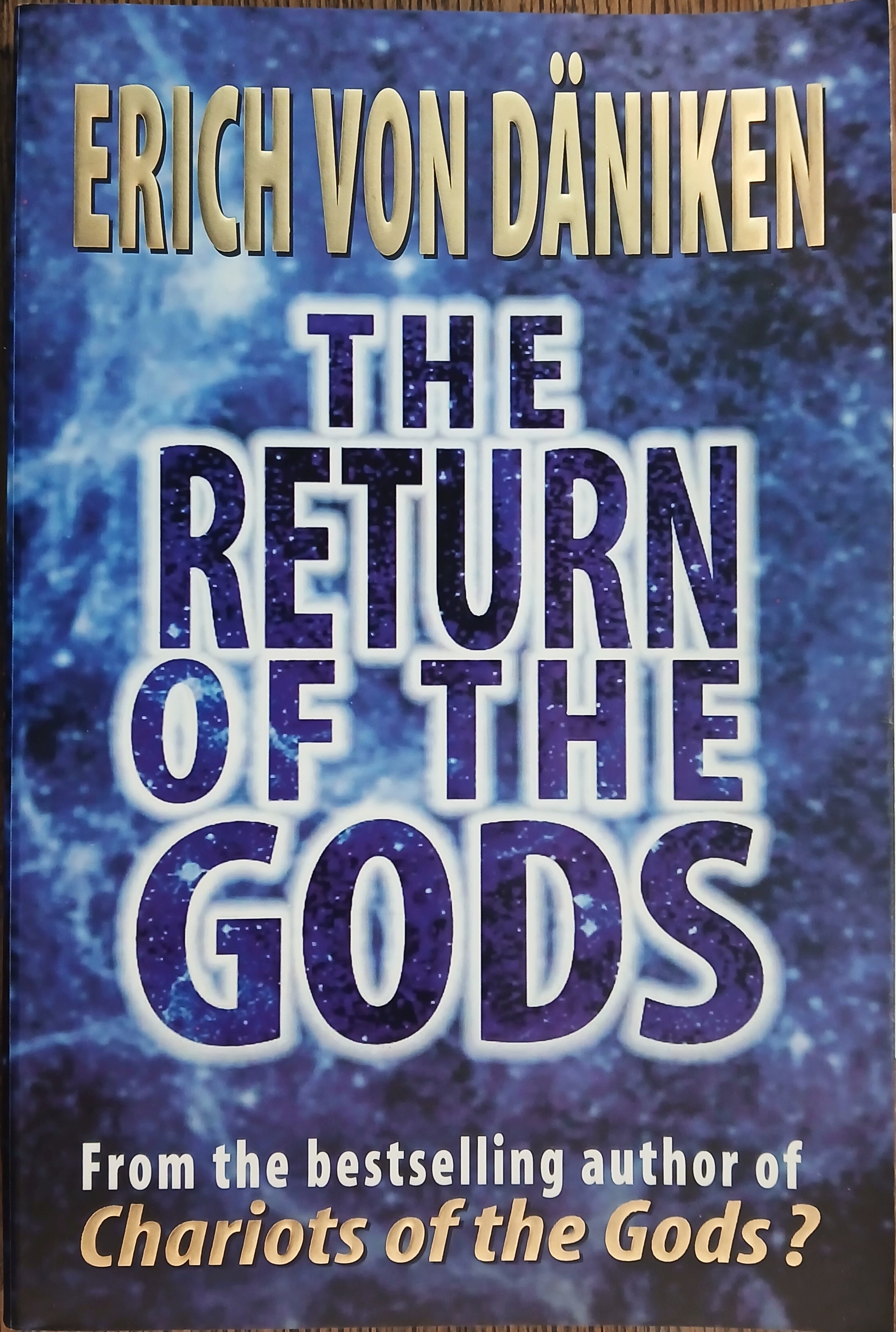The Return of the Gods
