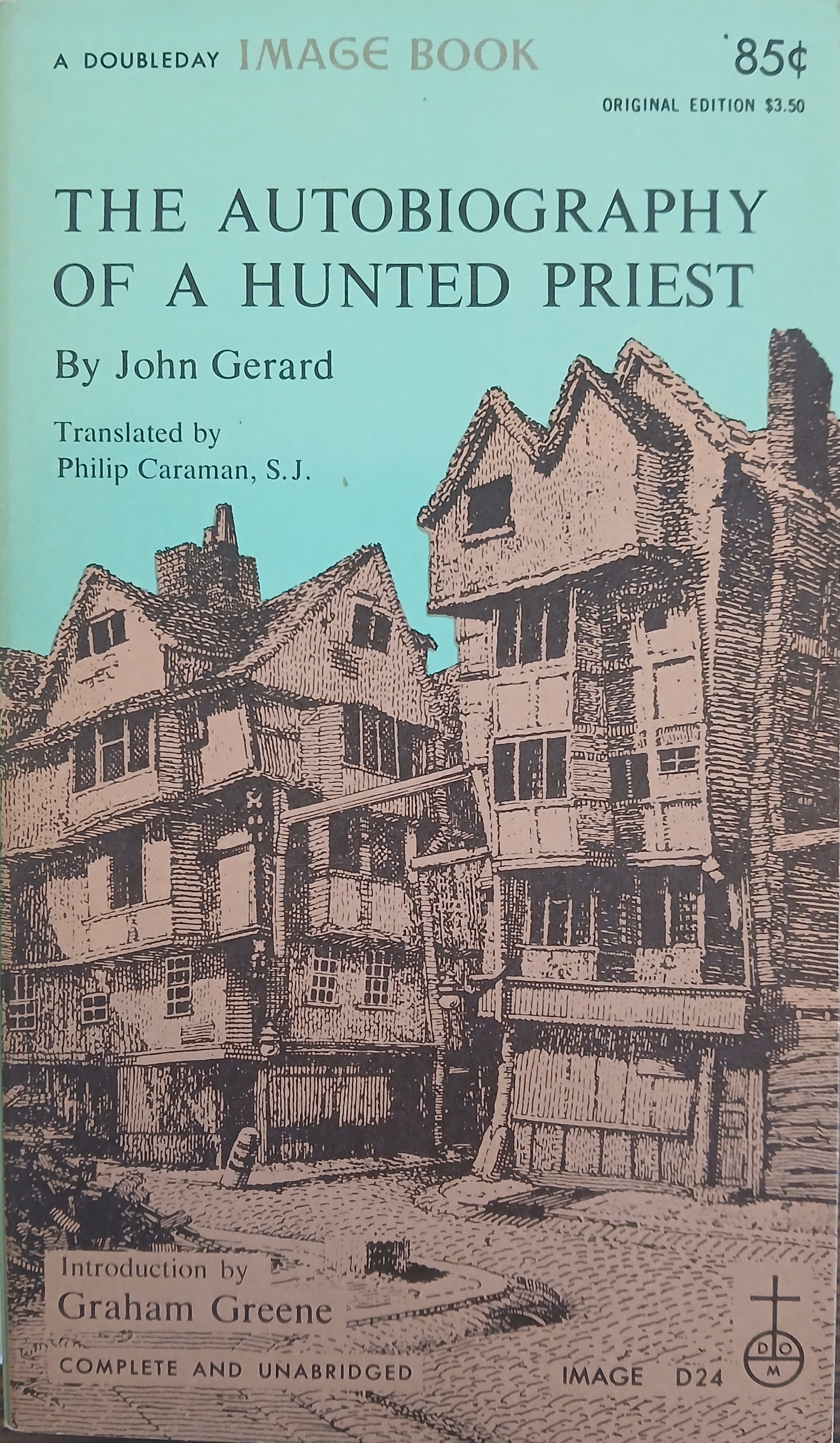 The Autobiography of A Hunted Priest