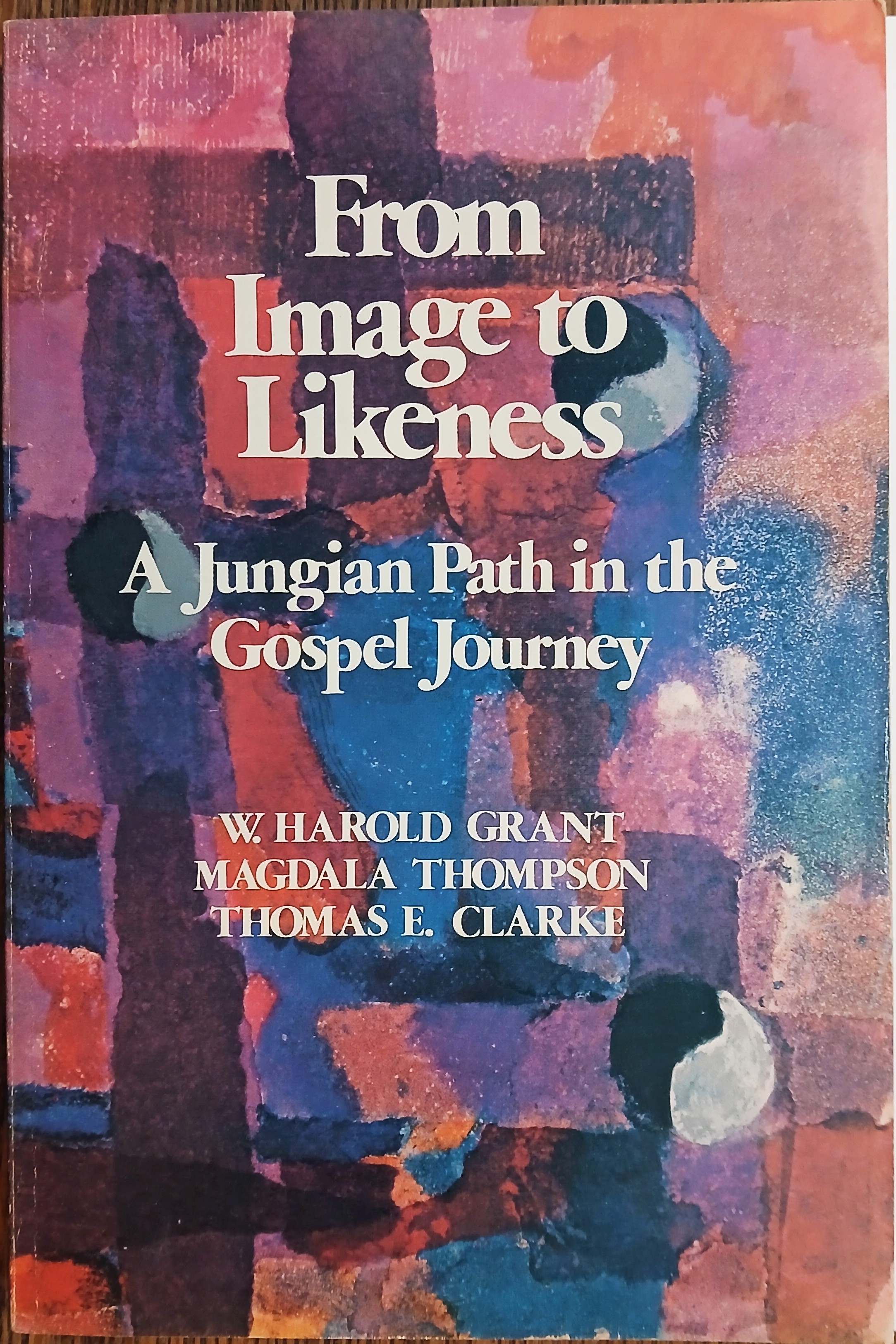 From Image to Likeness: A Jungian Path in the Gospel Journey