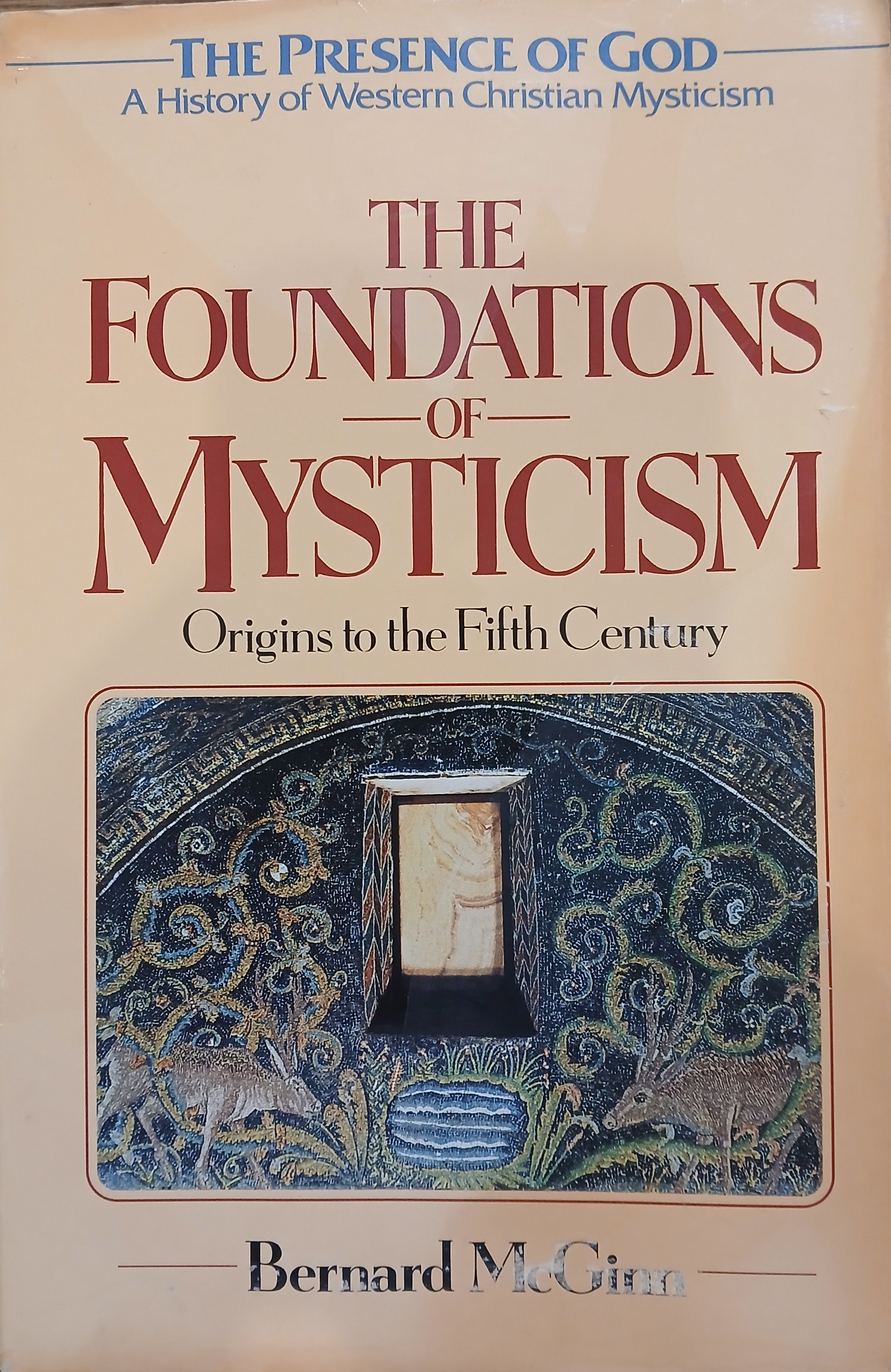 The Foundations of Mysticism