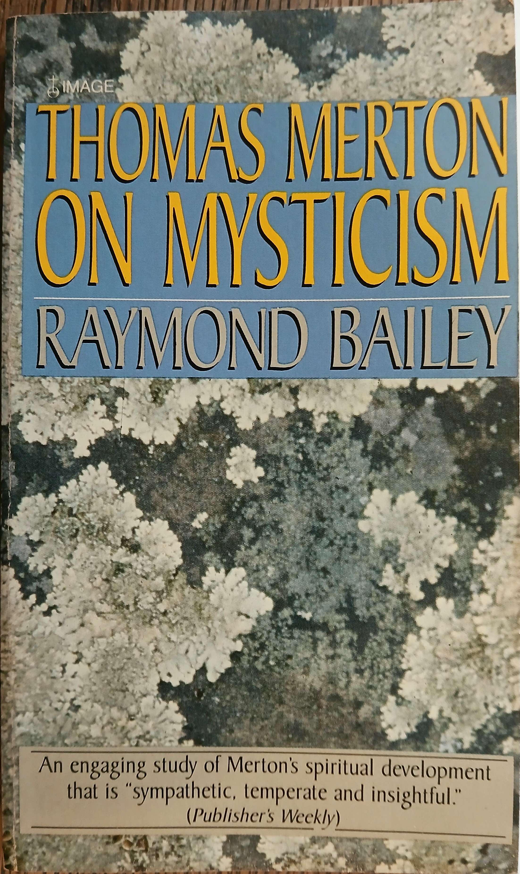 Thomas Merton on Mysticism