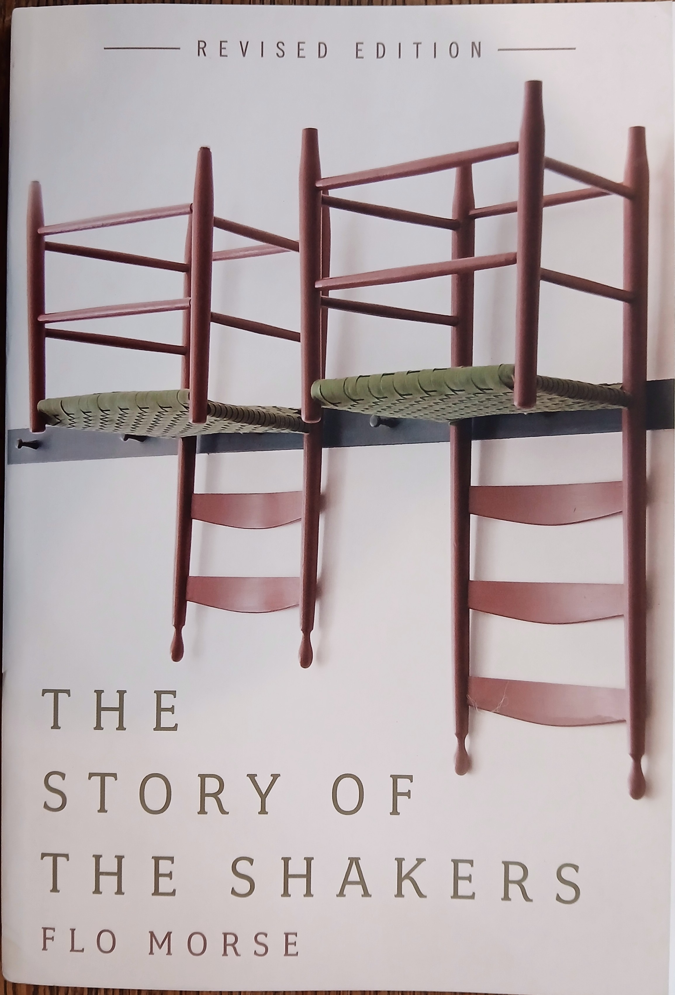 The Story of the Shakers (Revised Edition)