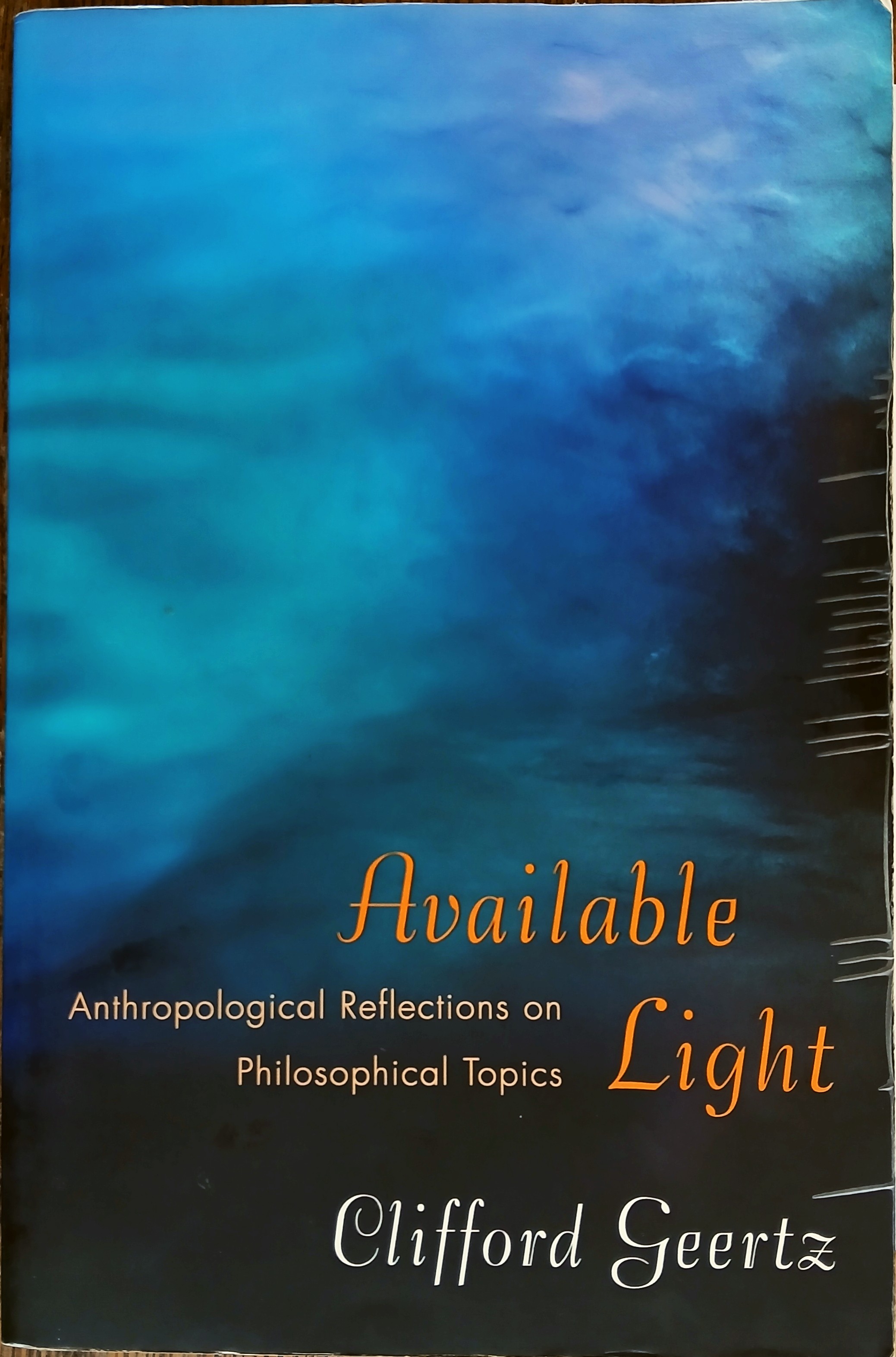Available Light: Anthropological Reflections on Philosophical Topics