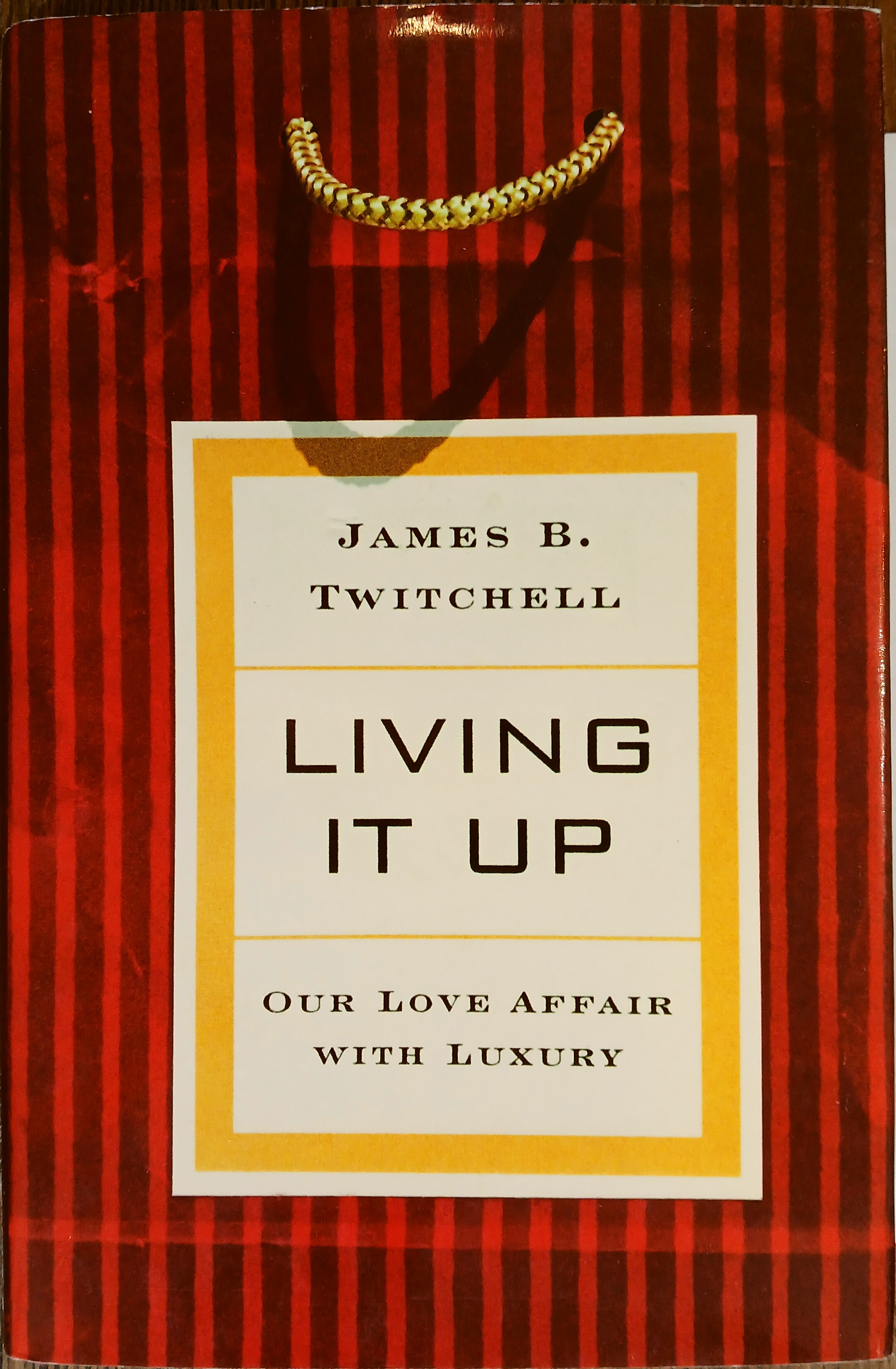 Living It Up: Our Love Affair With Luxury