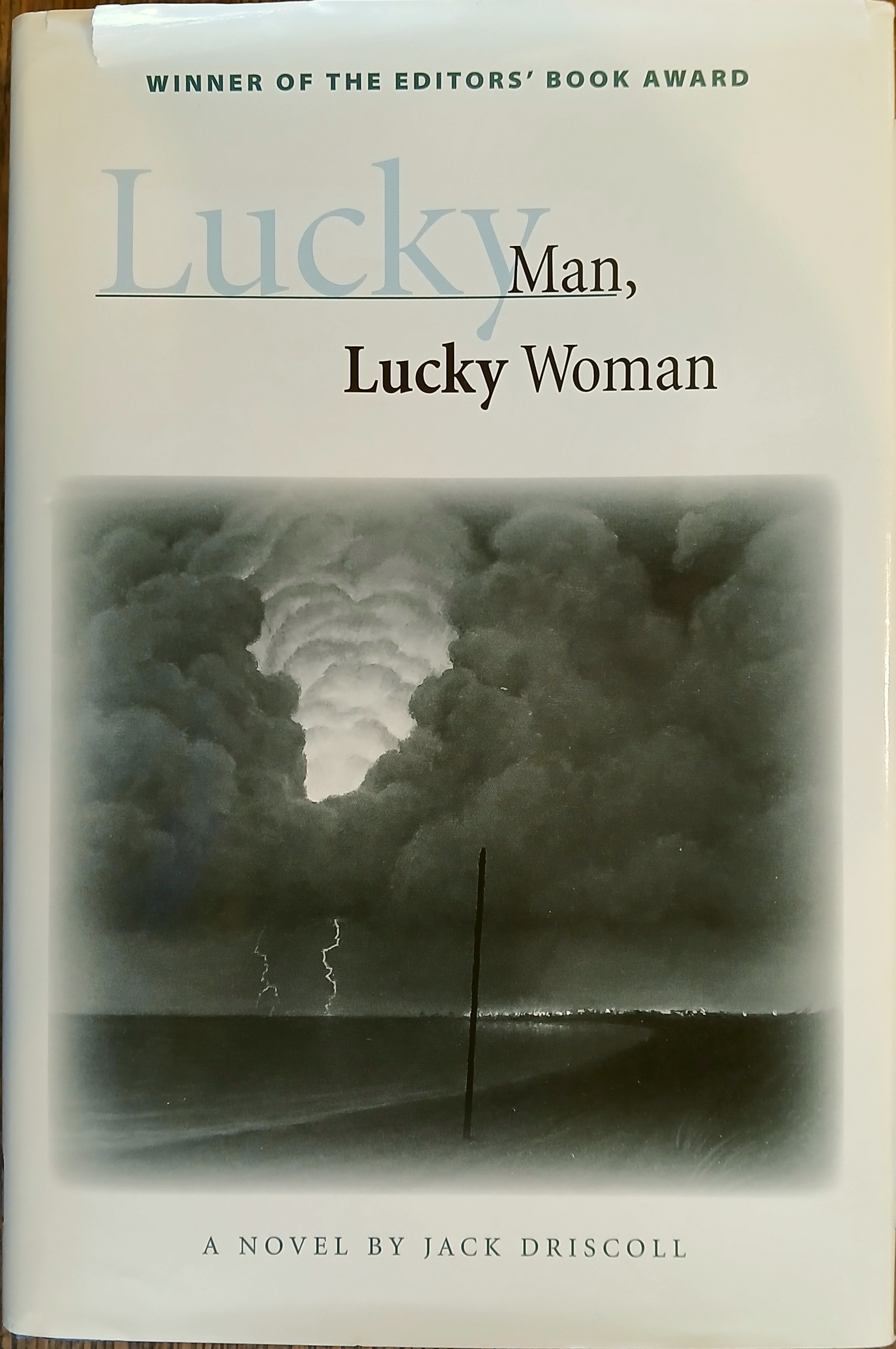 Lucky Man, Lucky Woman