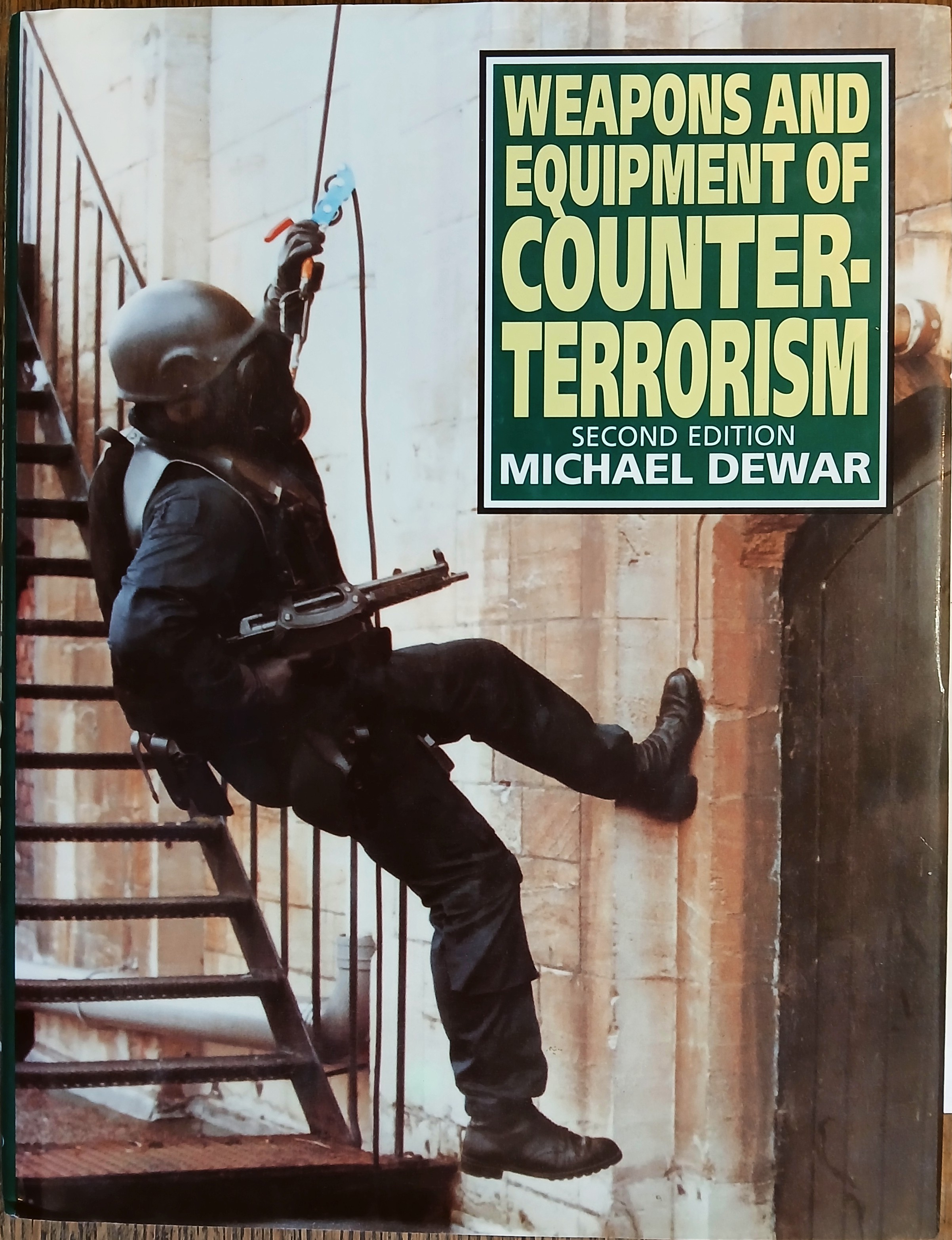 Weapons and Equipment of Counter-Terrorism (Second Edition)
