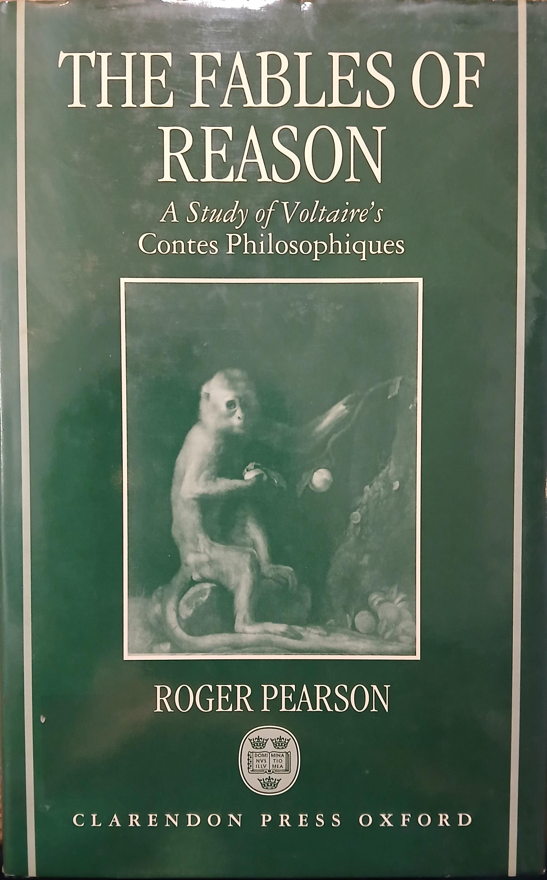 The Fables of Reason: A Study of Voltaire's Contes Philosophiques