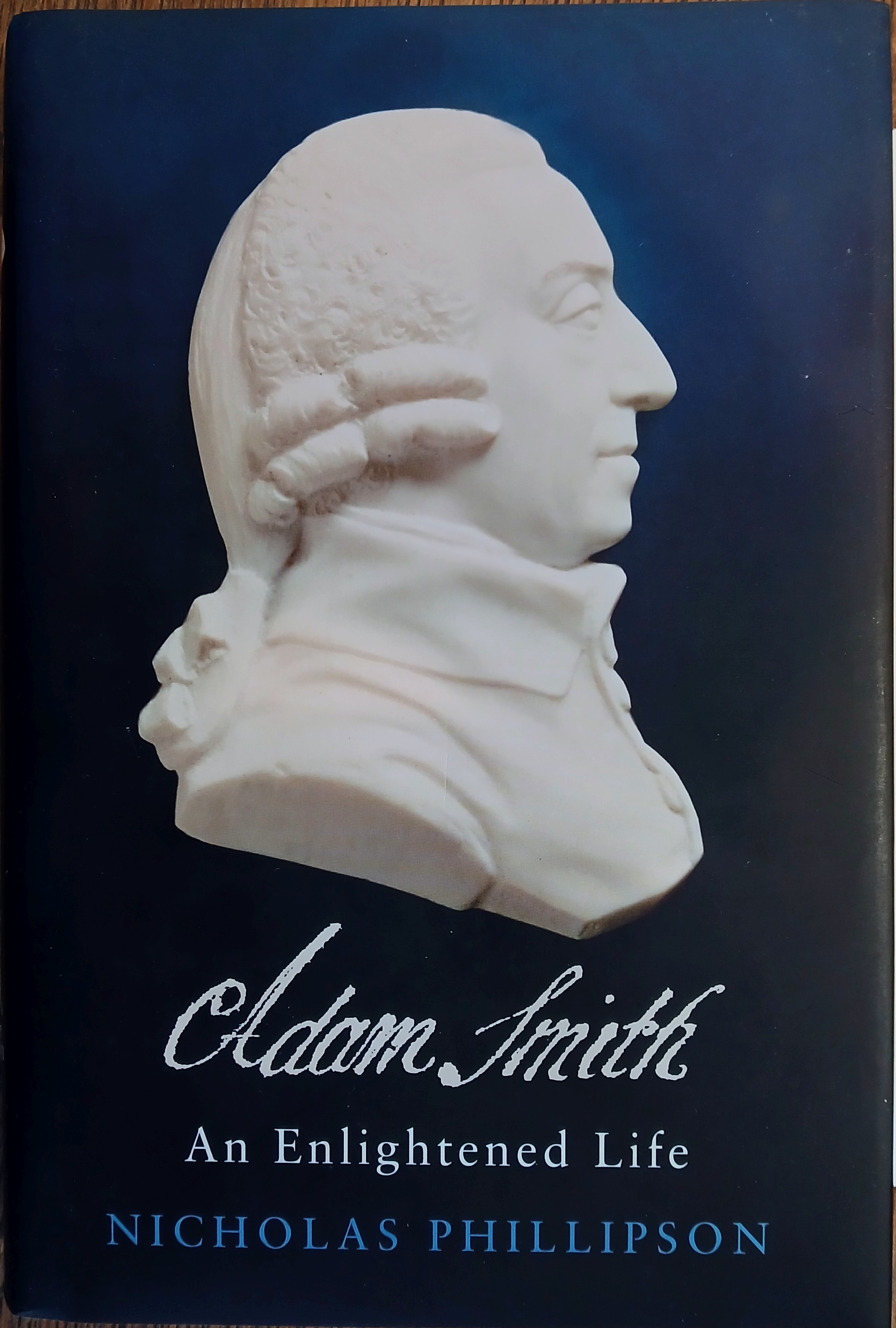 Adam Smith: An Enlightened Life