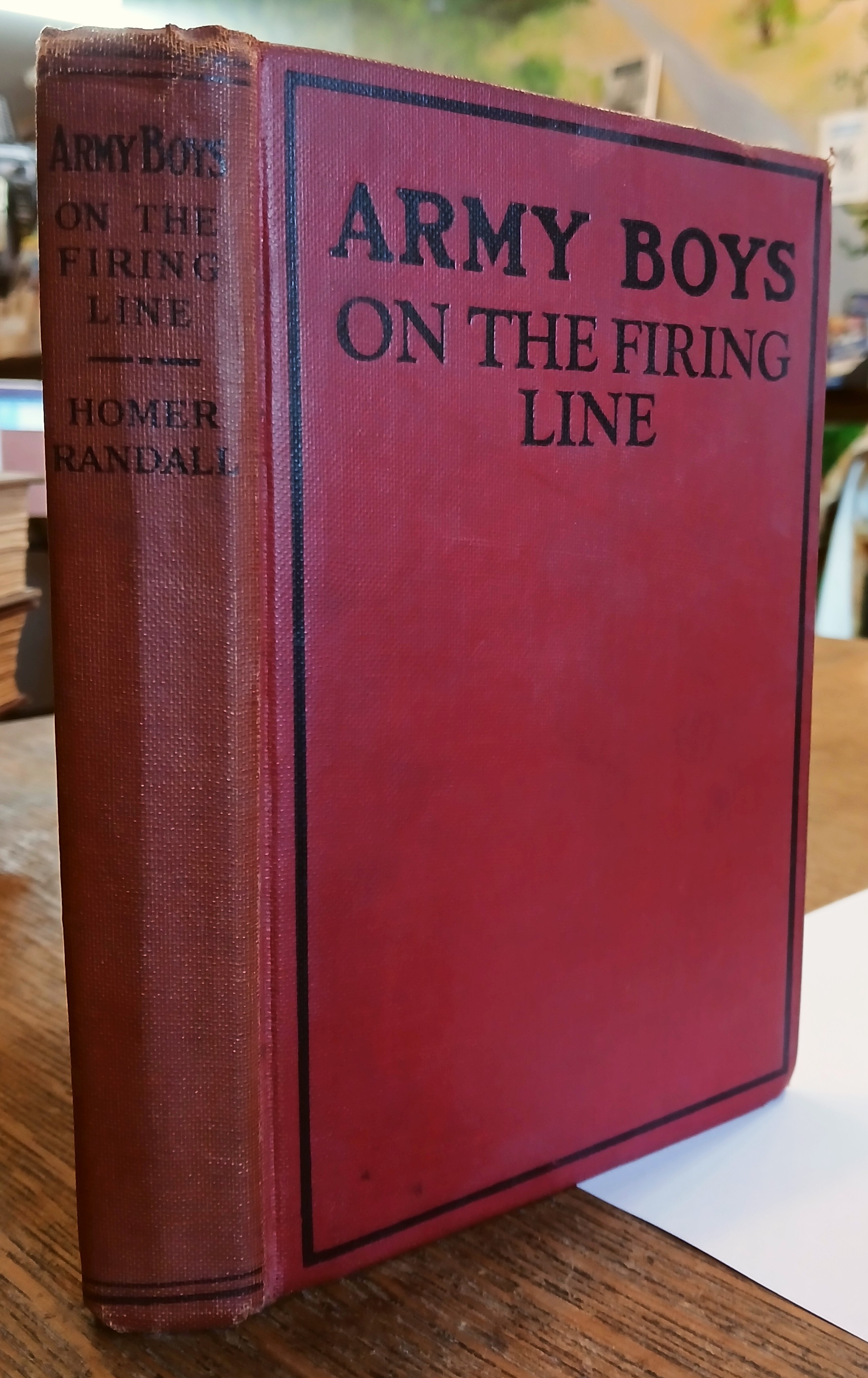 Army Boys on the Firing Line or Holding Back the German Drive