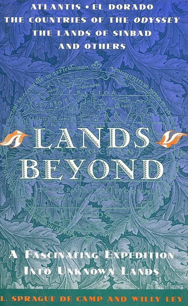 Lands Beyond :A Fascinating Expedition Into Unknown Lands