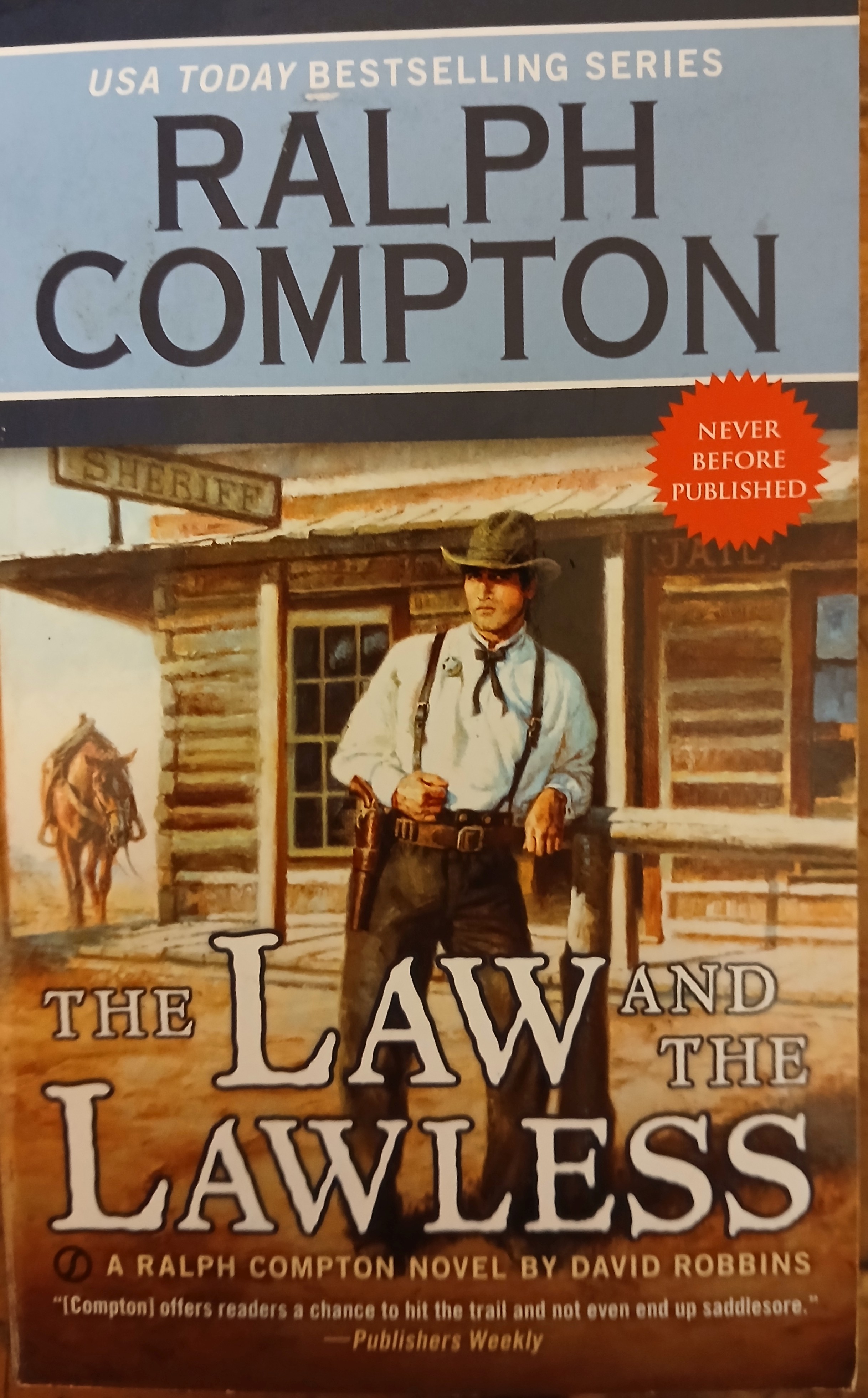 The Law and the Lawless